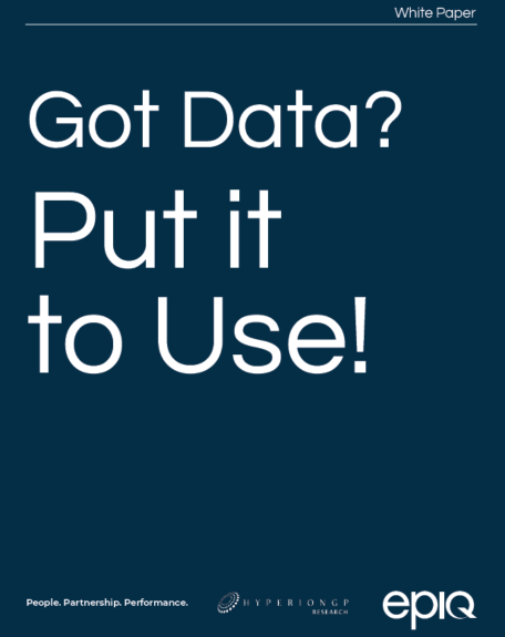 GOT DATA? PUT IT TO USE!